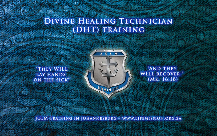 DHT, Divine Healing Technician Training Life Mission Ministries